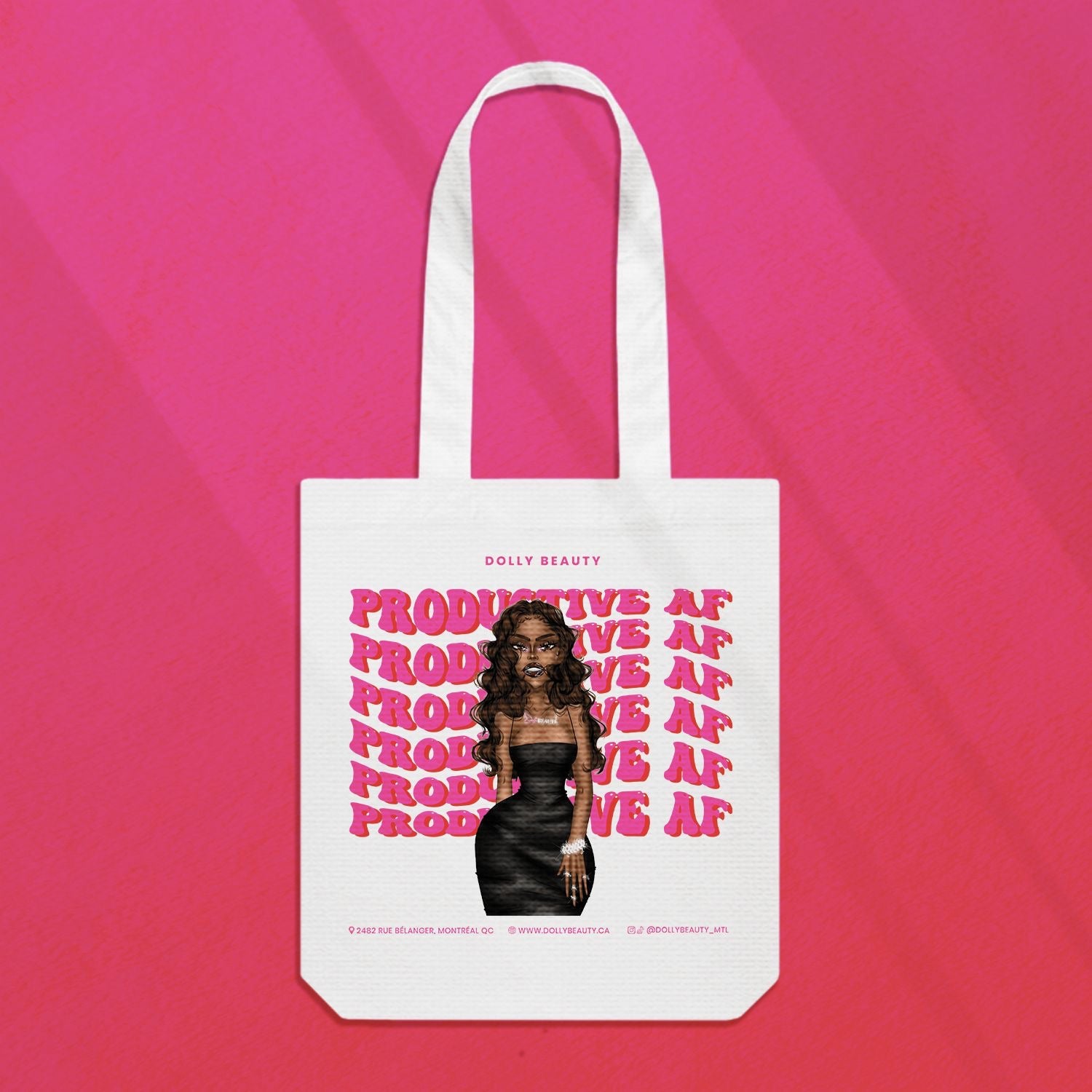 Dolly Beauty - Tote Bag #3 « Productive AF »